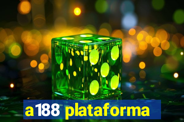 a188 plataforma